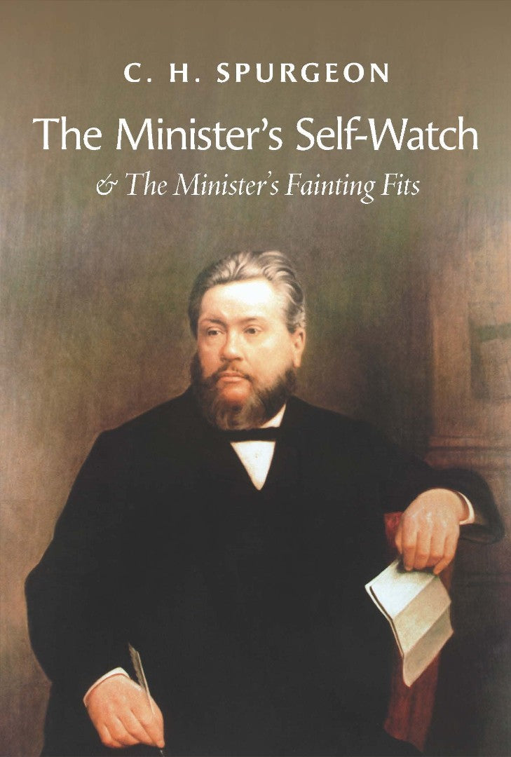 The Minister's Self-Watch - Re-vived