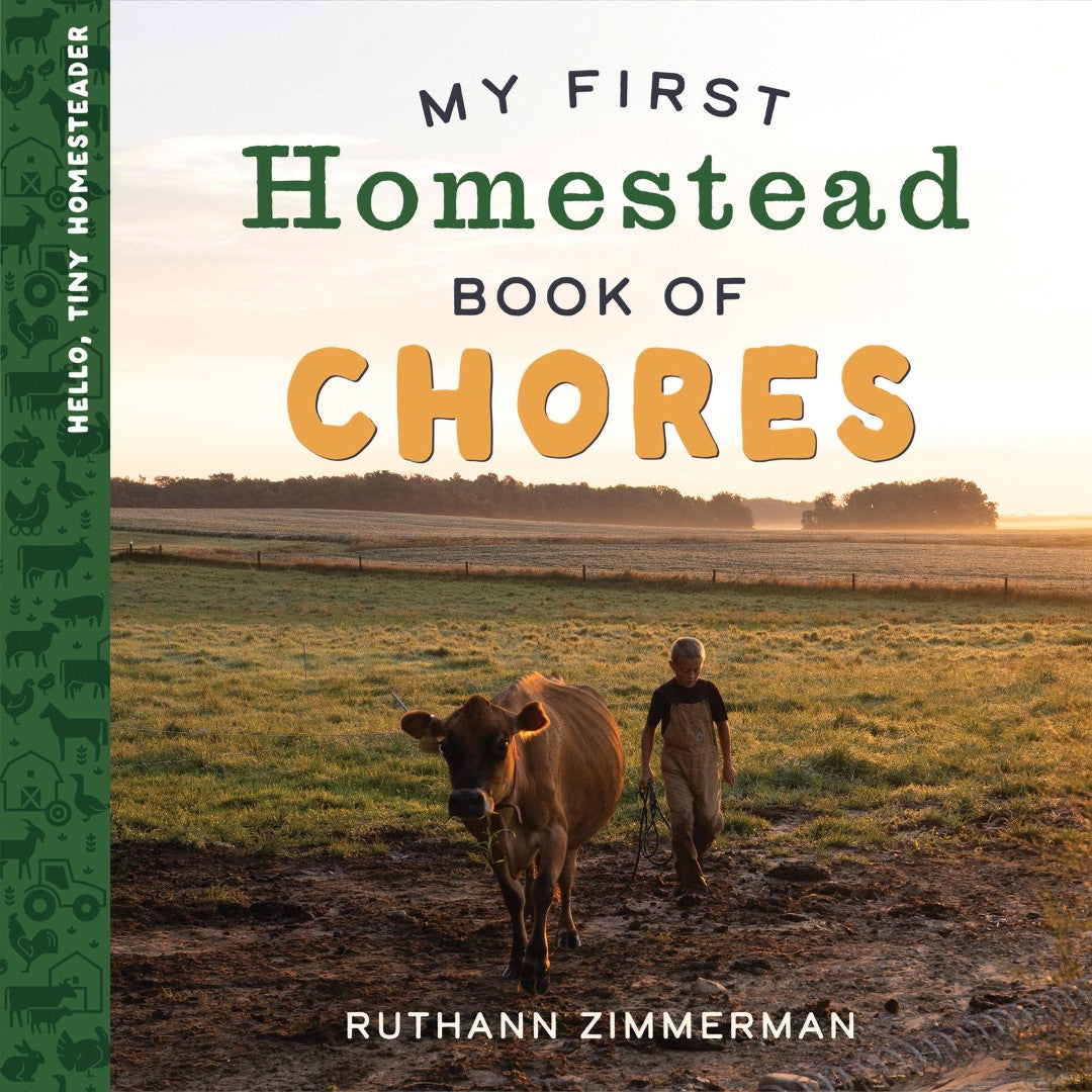My First Homestead Book of Chores - Re-vived