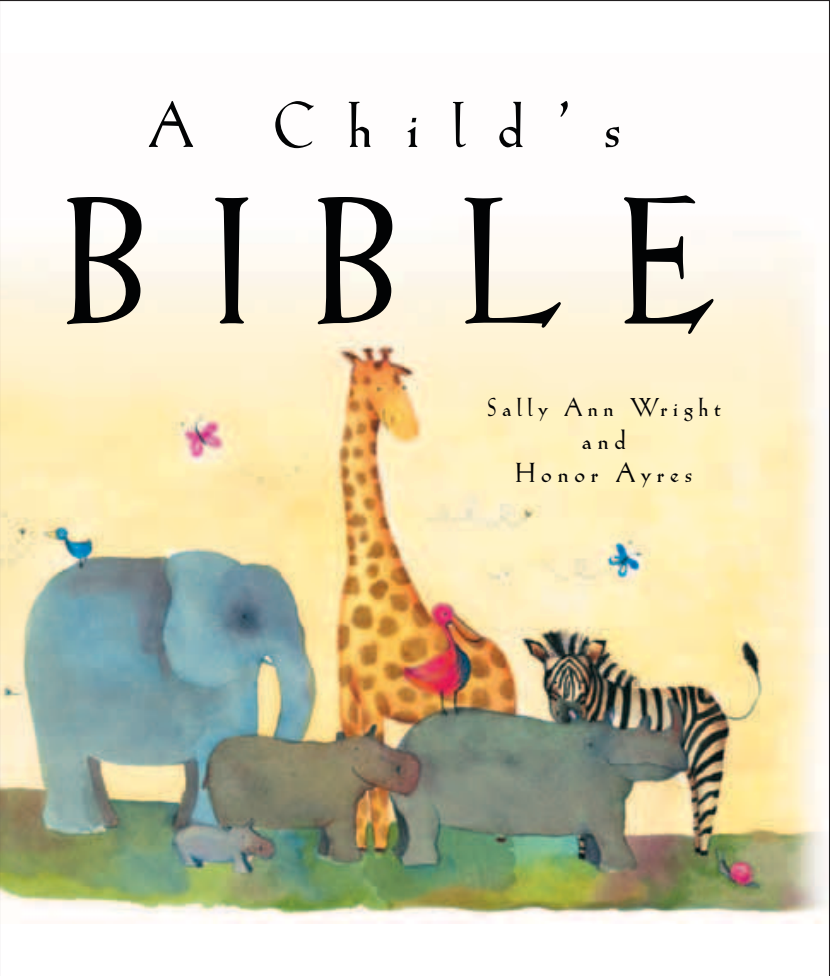 A Child's Bible - Re-vived