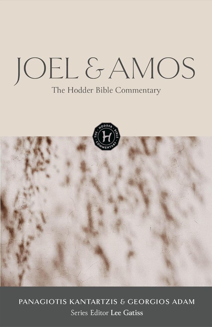 The Hodder Bible Commentary: Joel & Amos - Re-vived