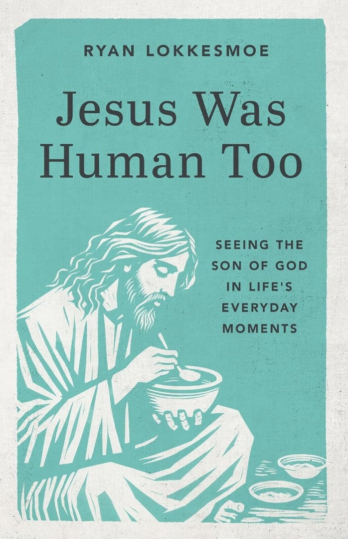 Jesus Was Human Too - Re-vived