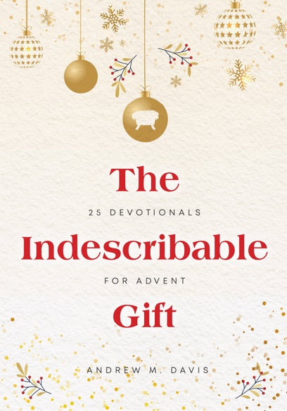 The Indescribable Gift