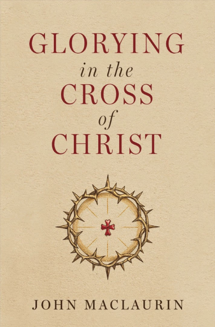 Glorying in the Cross of Christ - Re-vived