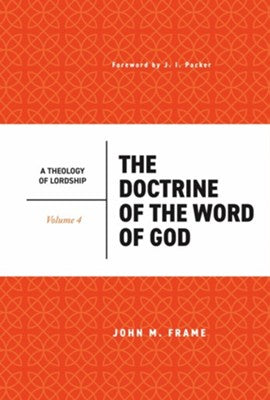The Doctrine of the Word of God - Re-vived