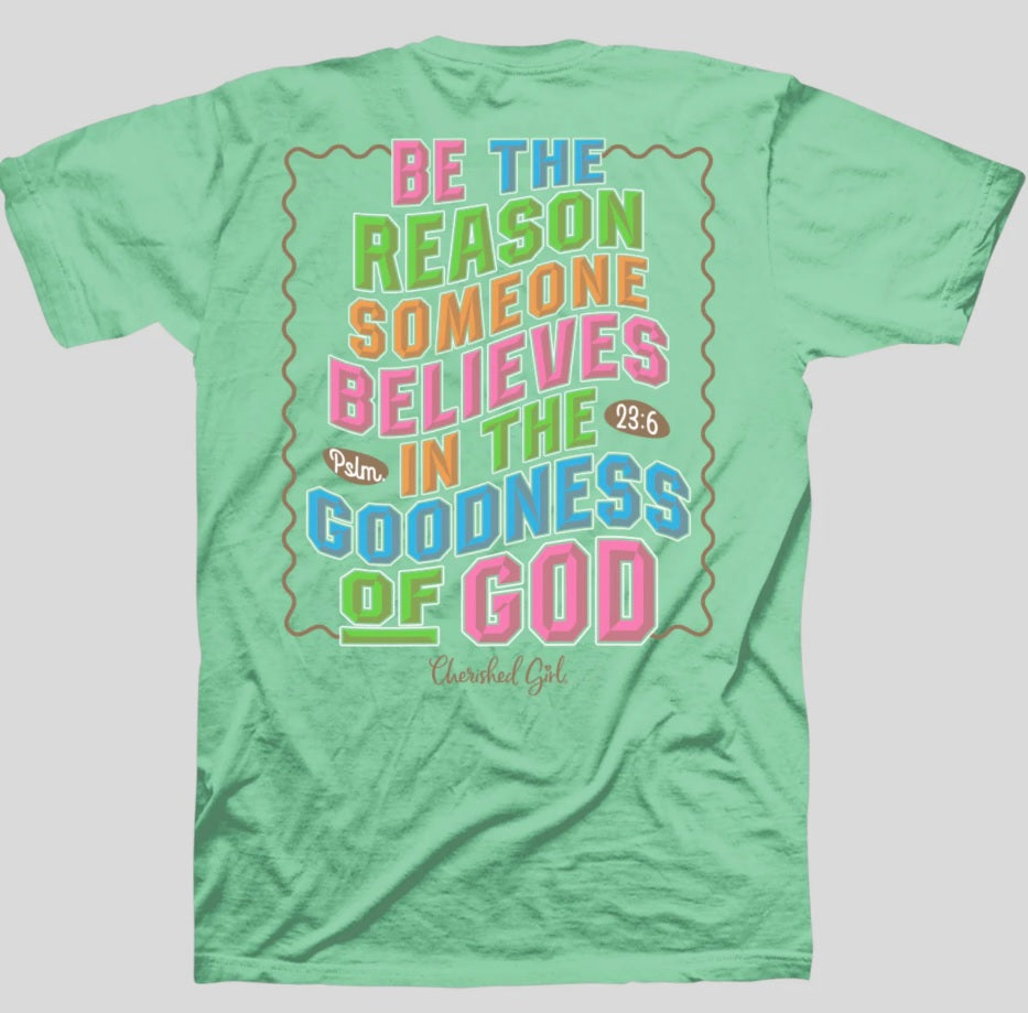Be the Reason Cherished Girl T-Shirt Medium - Re-vived