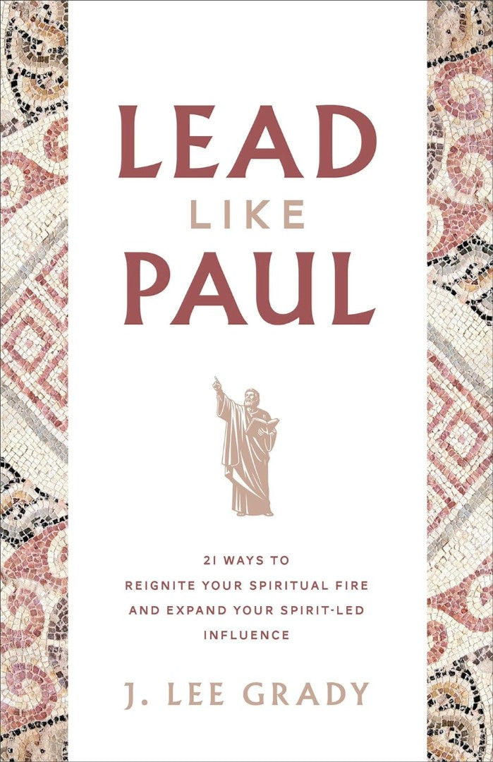 Lead Like Paul - Re-vived
