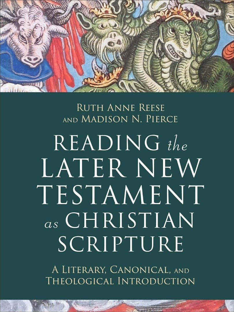 Reading the Later New Testament as Christian Scripture - Re-vived