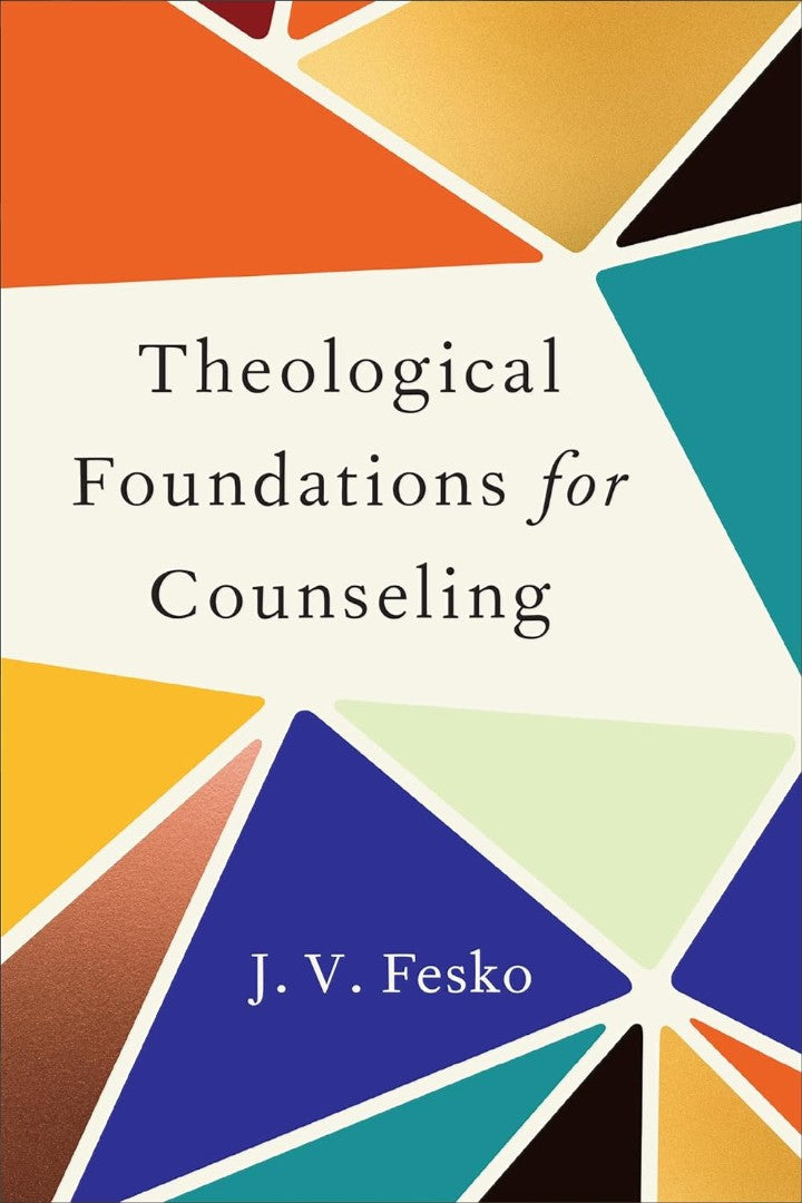 Theological Foundations for Counseling - Re-vived