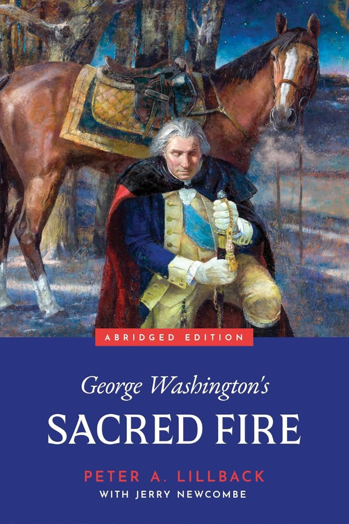 George Washington's Sacred Fire - Re-vived