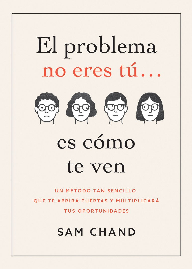 El Problema No Eres Tú… Es Cómo Te Ven - Re-vived