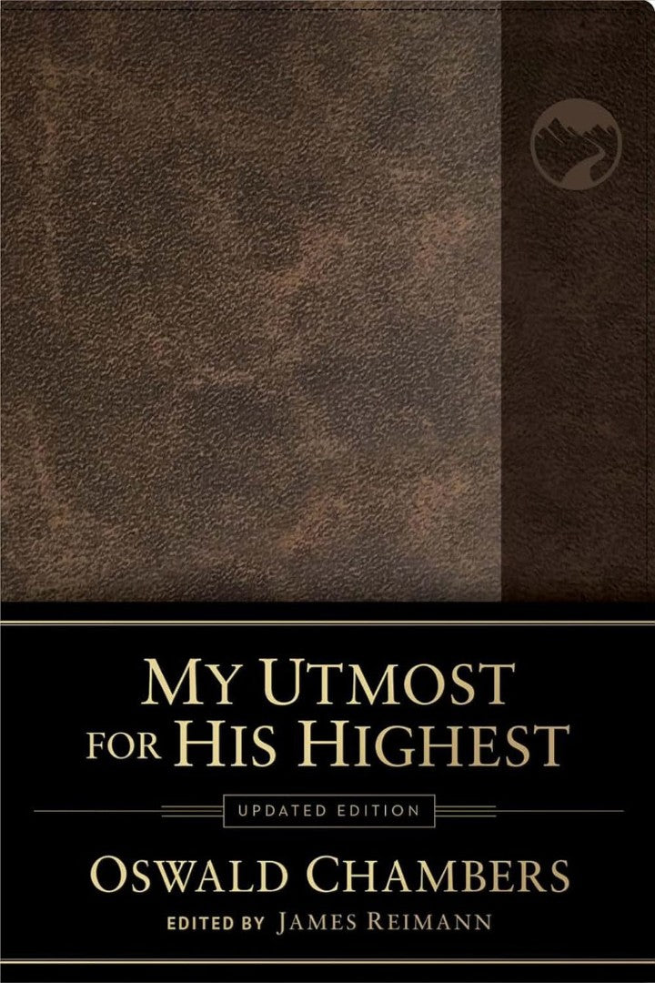 My Utmost for His Highest - Re-vived