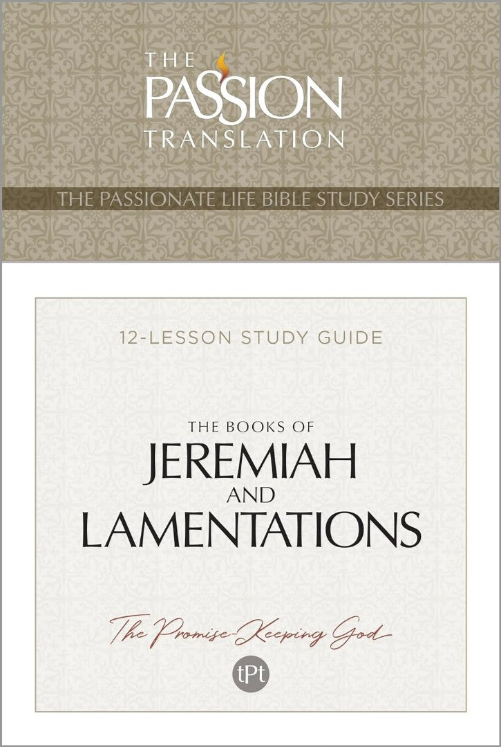 The Books of Jeremiah and Lamentations