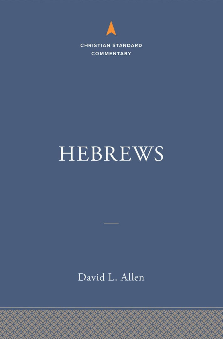 Hebrews: The Christian Standard Commentary - Re-vived