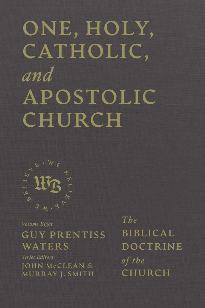 One, Holy, Catholic, and Apostolic Church - Re-vived