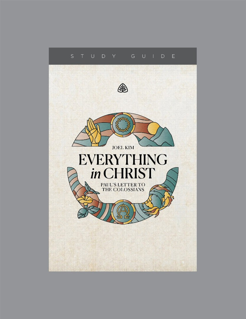 Everything in Christ Study Guide - Re-vived