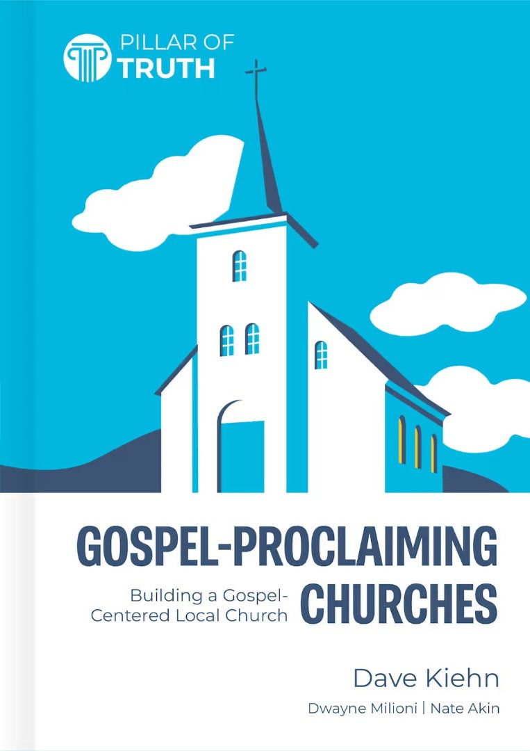 Gospel-Proclaiming Churches - Re-vived