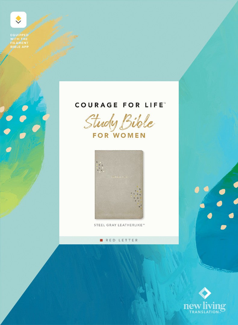 NLT Courage for Life Study Bible for Women, Filament Enabled - Re-vived