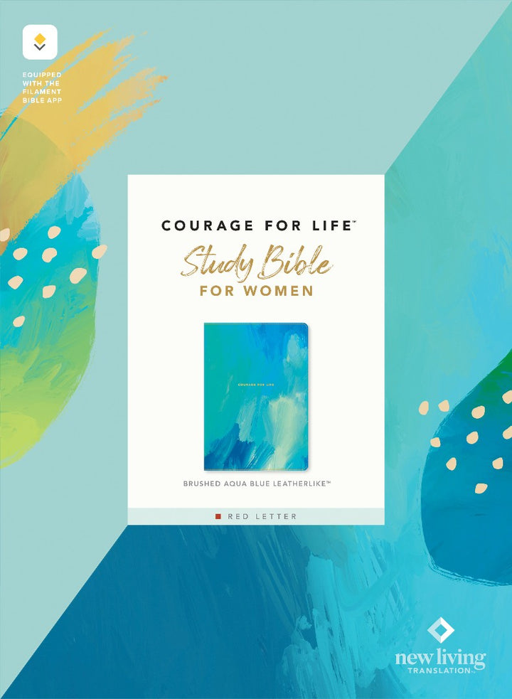 NLT Courage for Life Study Bible for Women, Filament Enabled - Re-vived