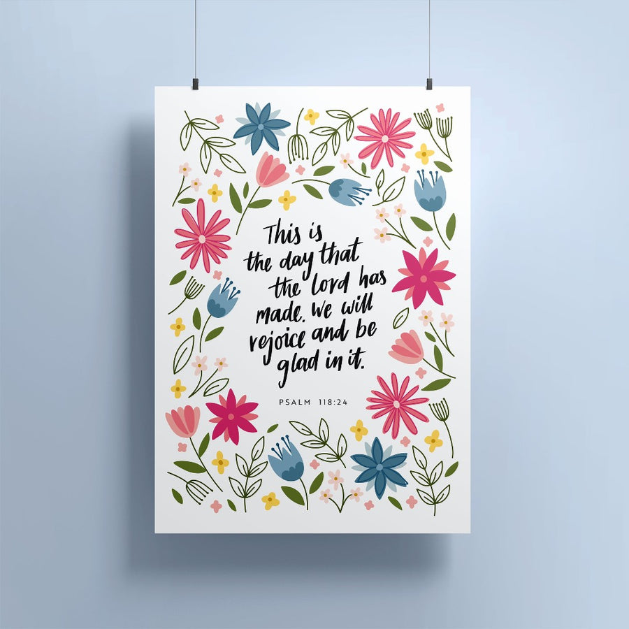 Psalm 118: 24 - Floral A4 Print - Re-vived