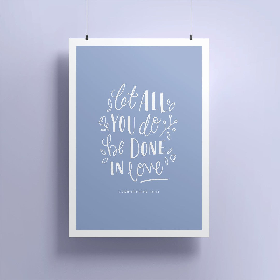 Be Done In Love A5 Print - Re-vived