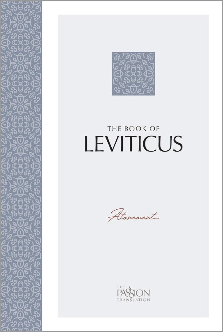 Passion Translation: The Book of Leviticus
