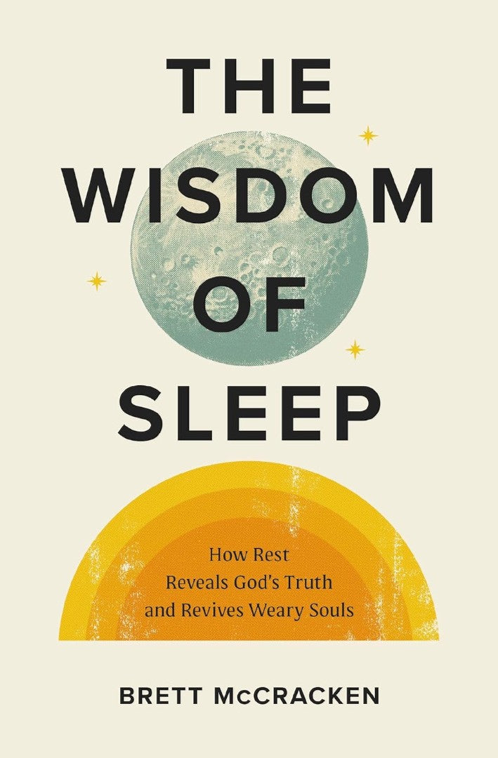 The Wisdom of Sleep