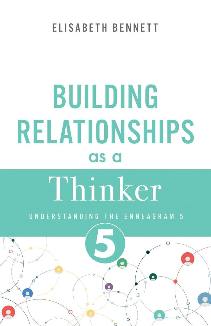 Building Relationships as a Thinker