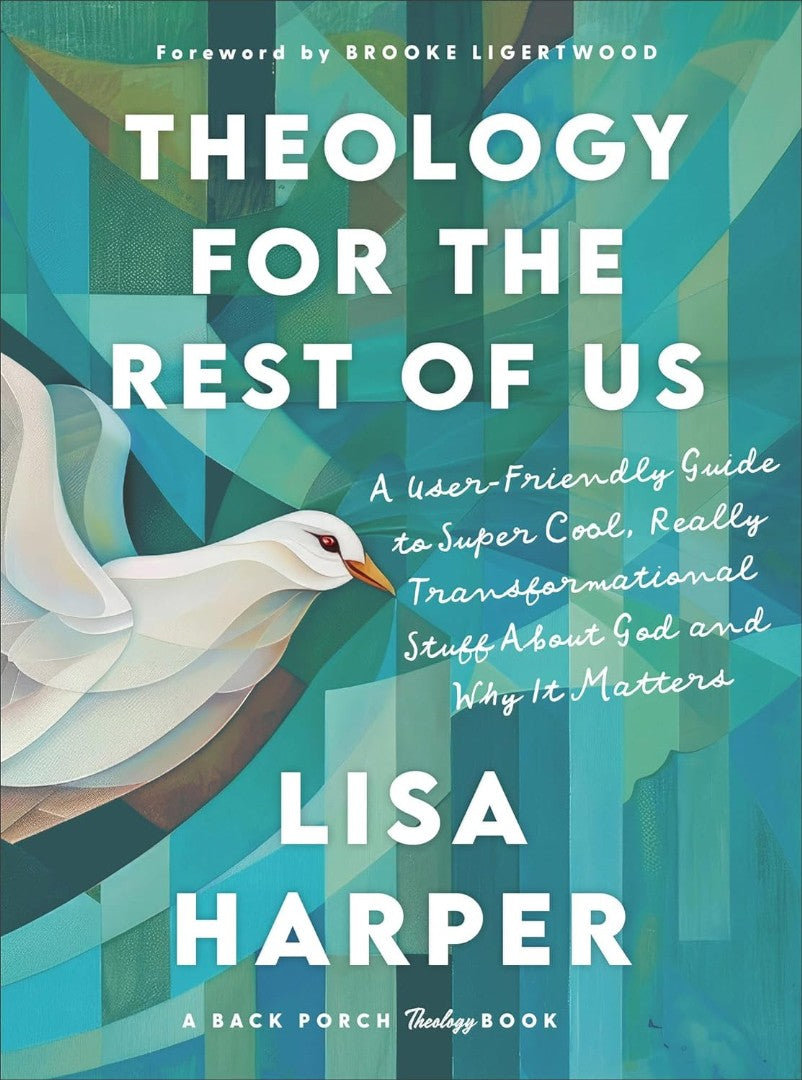Theology for the Rest of Us