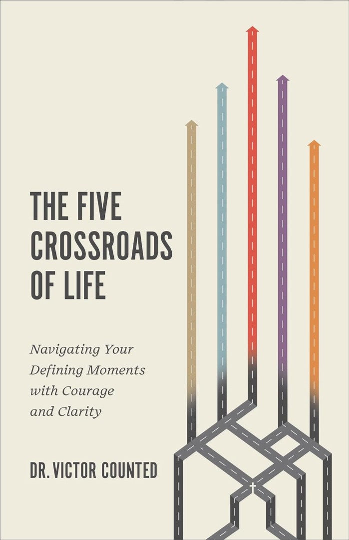 The he Five Crossroads of Life