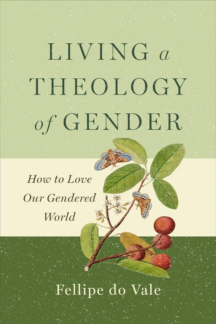 Living a Theology of Gender