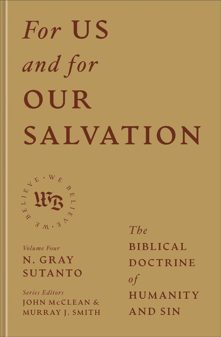 For Us and for Our Salvation