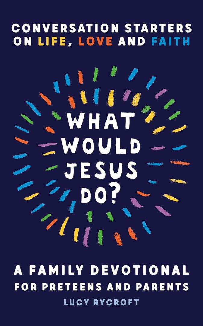 What Would Jesus Do?