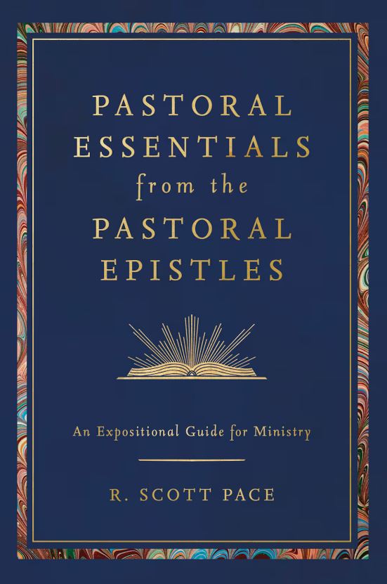Pastoral Essentials from the Pastoral Epistles