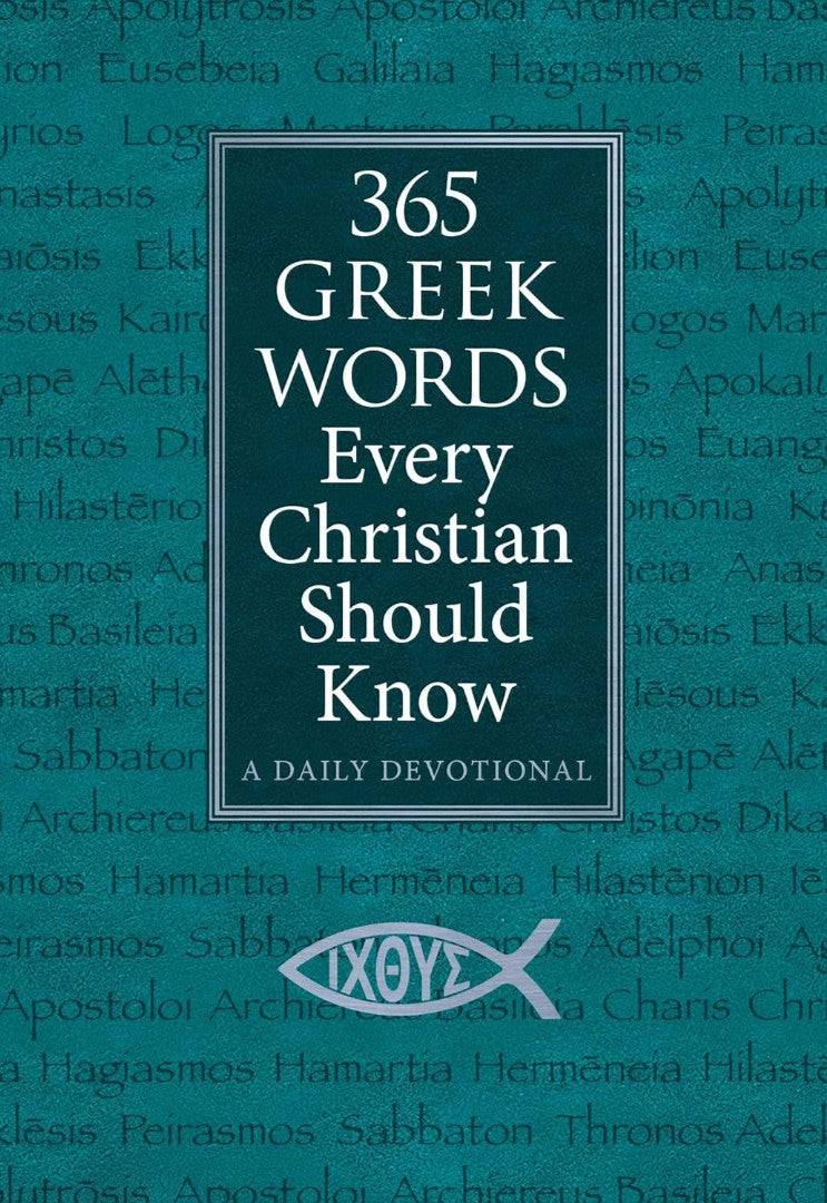 365 Greek Words Every Christian Should Know