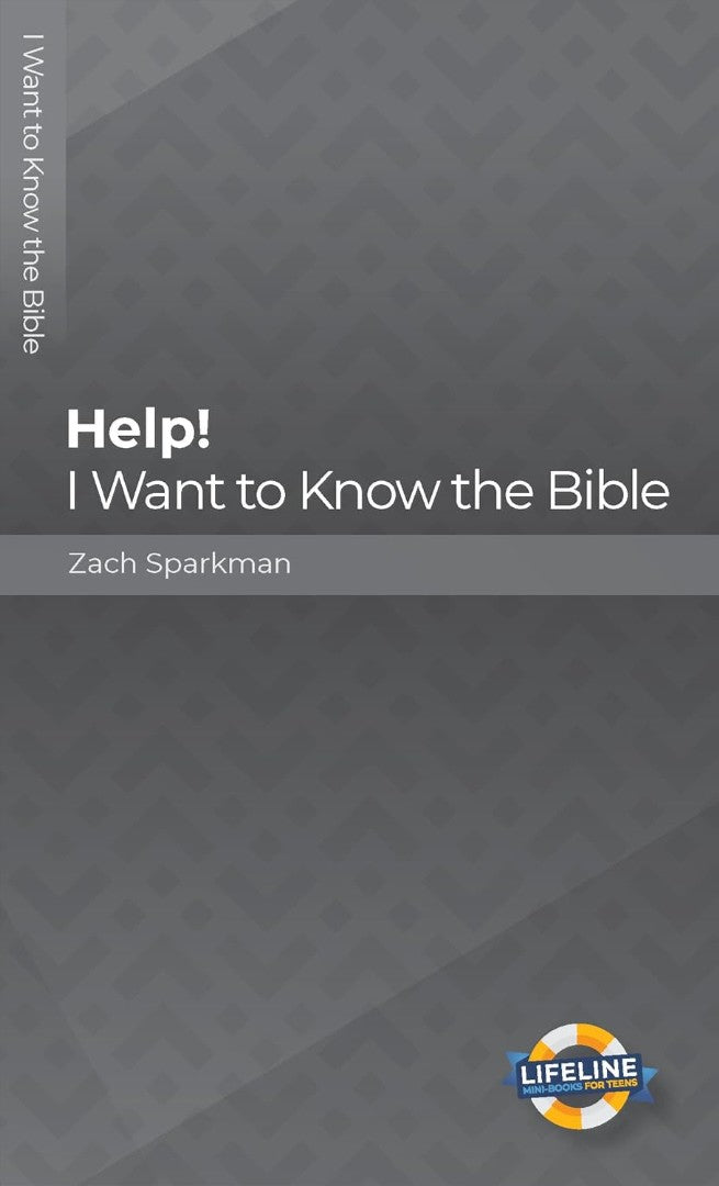 Help! I Want to Know the Bible