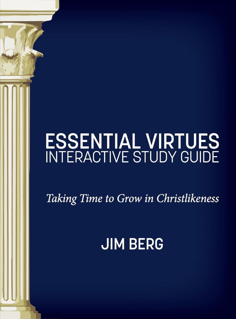 Essential Virtues Study Guide