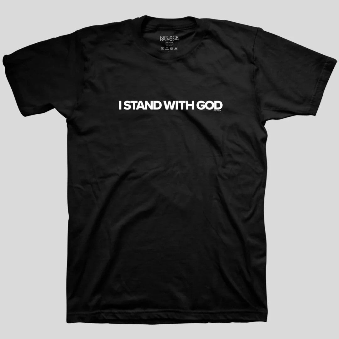 I Stand With God T-Shirt Large