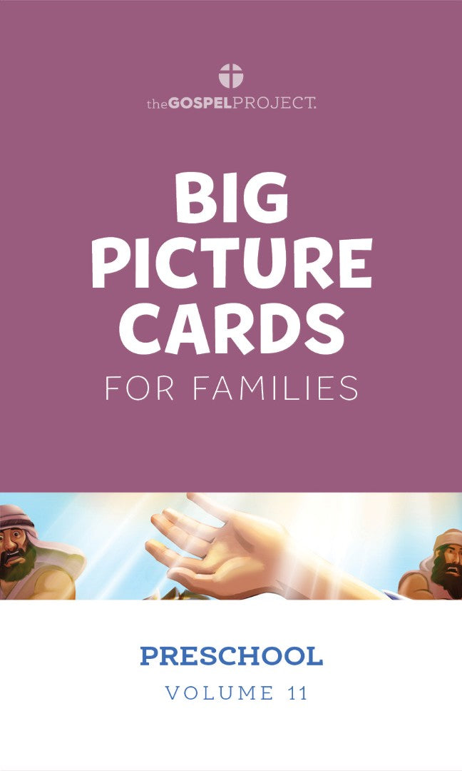 Gospel Project: Preschool Big Picture Cards, Spring 2024