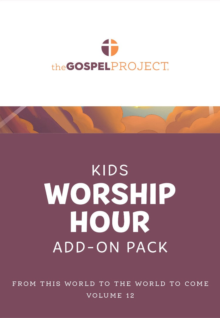 Gospel Project: Kids Worship Hour Pack, Summer 2024