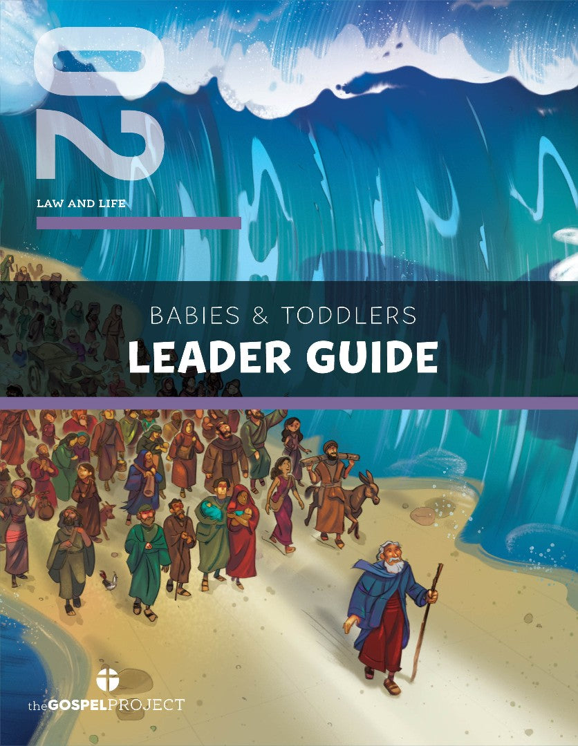 Gospel Project: Babies & Toddlers Leader Guide, Winter 2025