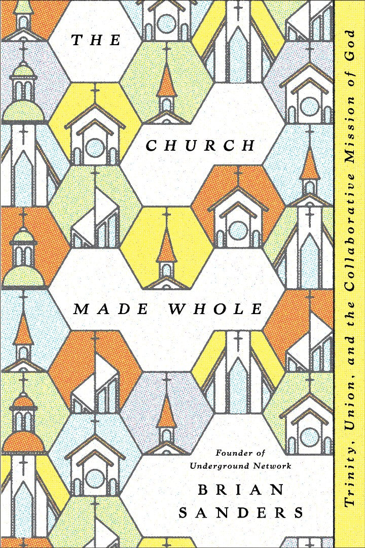 The Church Made Whole