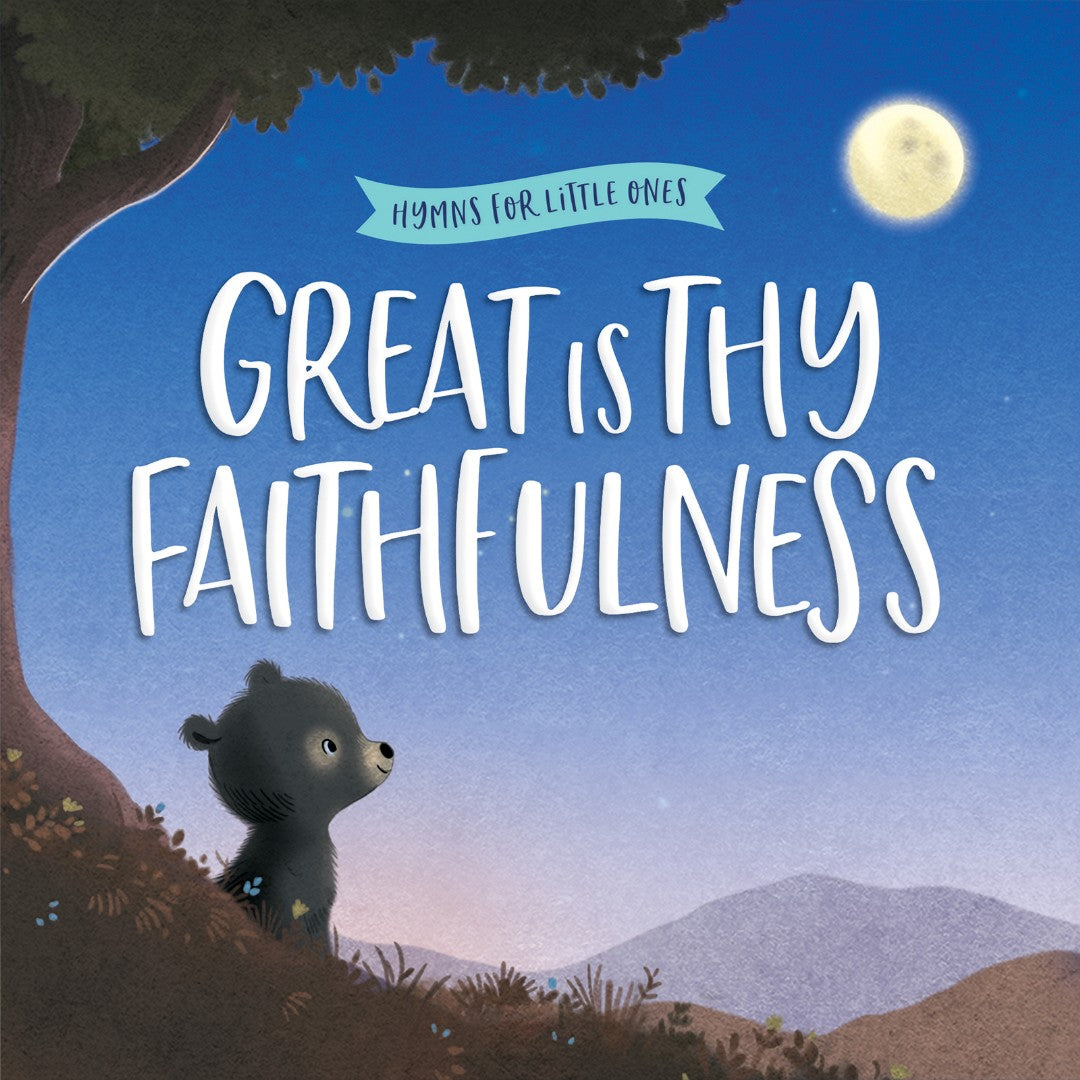 Great is Thy Faithfulness
