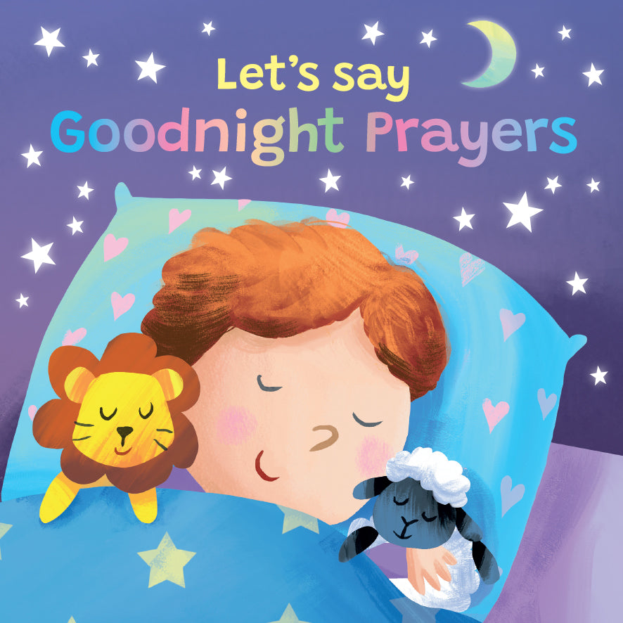 Let's Say Goodnight Prayers  