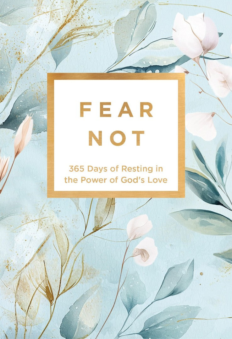 Fear Not