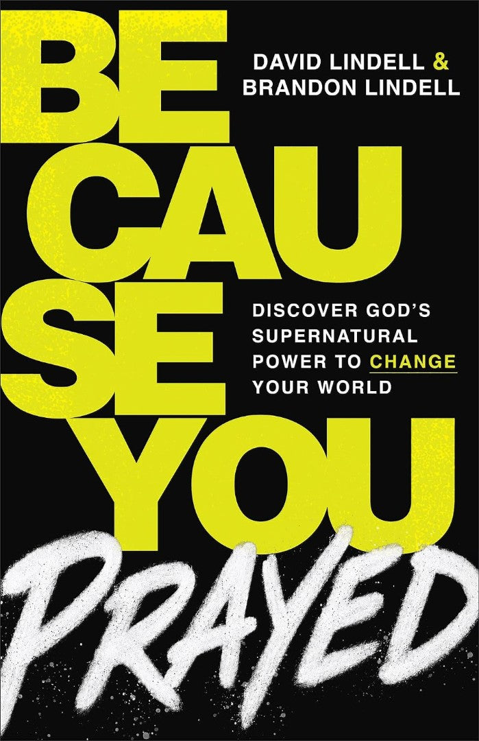 Because You Prayed