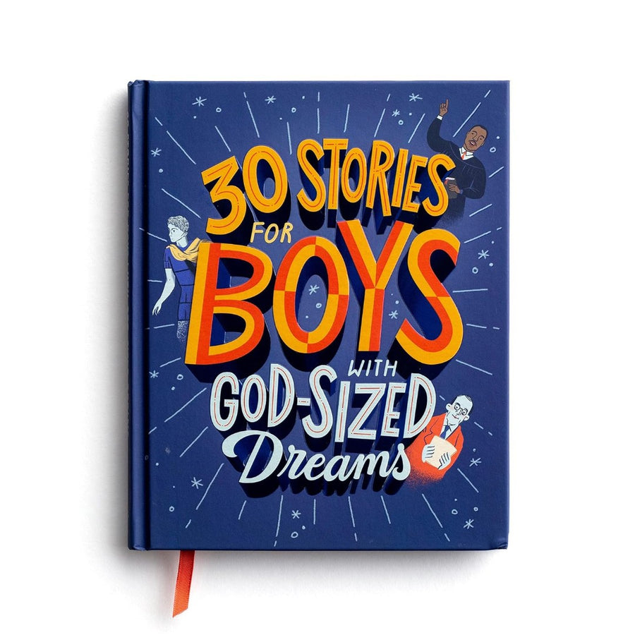 30 Stories For Boys With God-Sized Dreams