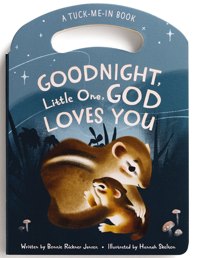 Goodnight Little One, God Loves You