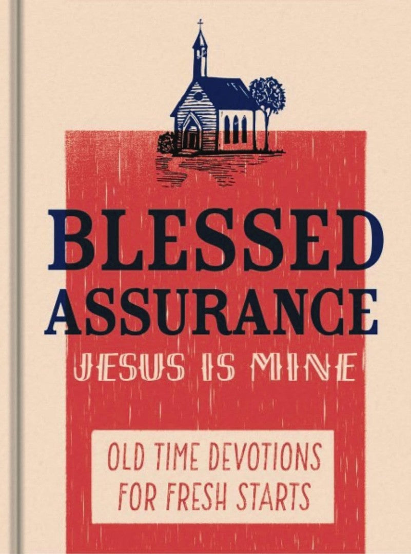 Blessed Assurance, Jesus Is Mine