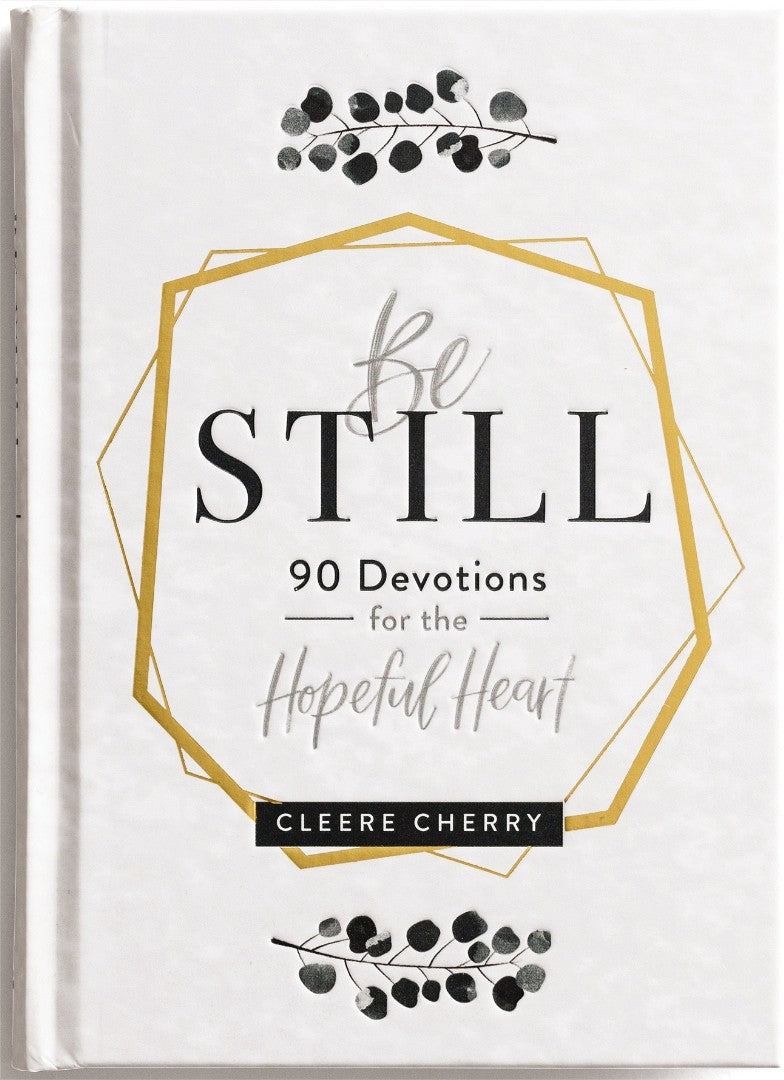 Be Still