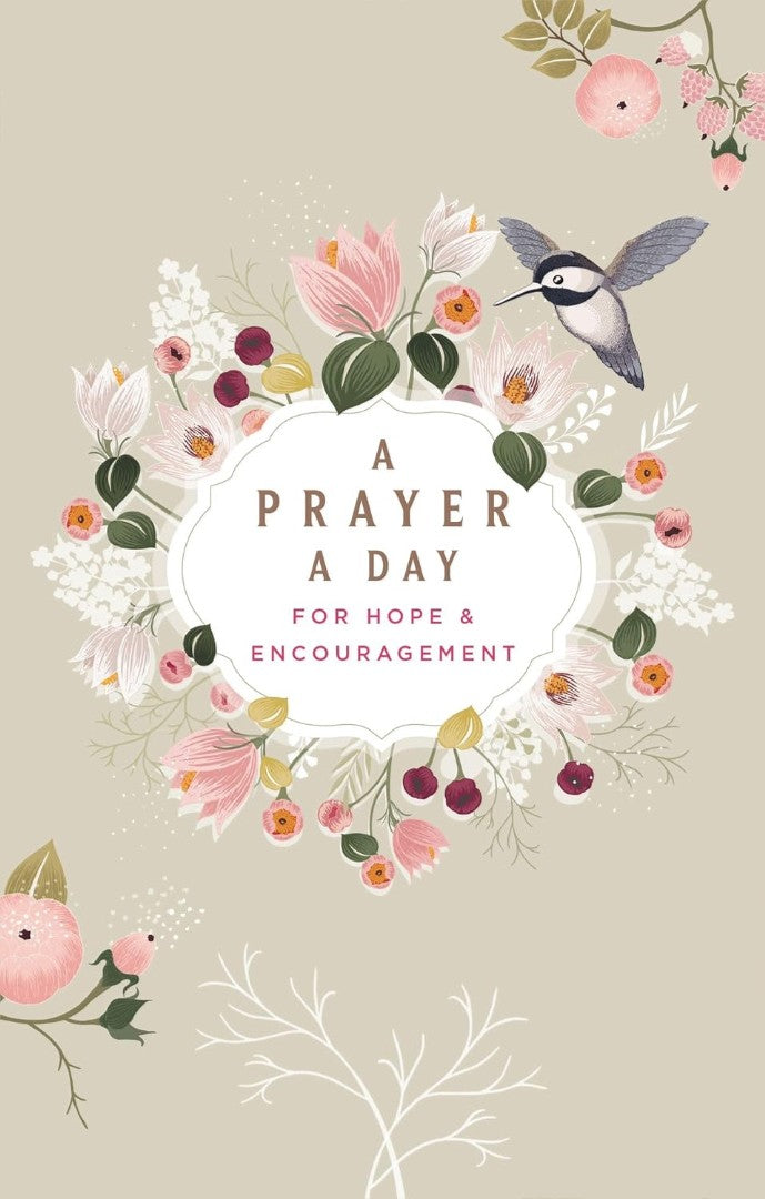 Prayer A Day For Hope & Encouragement